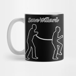 Save Willard Mug